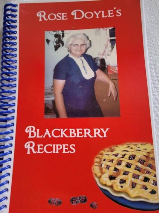 Rose Doyle Blackberry Cookbook Fresh Berry Recipes Guide